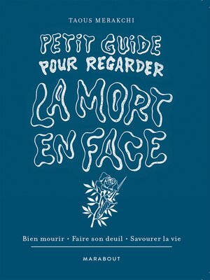 cover image of Petit guide pour regarder la mort en face